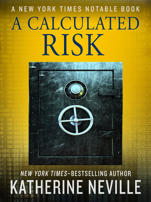 Title details for A Calculated Risk by Katherine Neville - Available